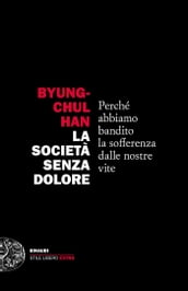 La società senza dolore