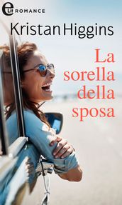 La sorella della sposa (eLit)