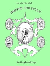 La storia del Dottor Dolittle