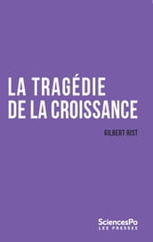 La tragédie de la croissance