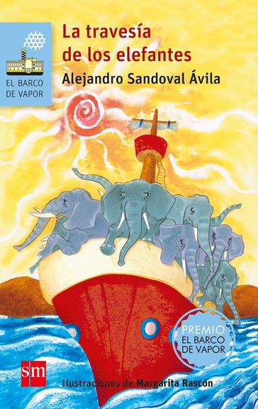 La travesía de los elefantes - Alejandro Sandoval Ávila