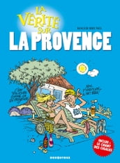 La vérité sur la Provence