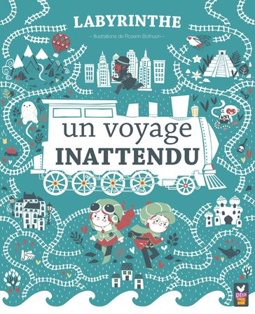 Labyrinthe - Un voyage inattendu - Rozenn