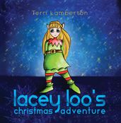 Lacey Loo s Christmas Adventure