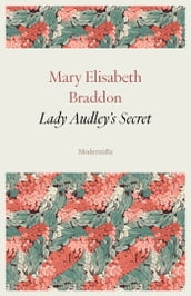 Lady Audley s Secret