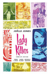Lady Killer. Complete edition. Ediz. deluxe