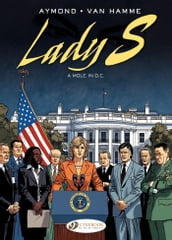 Lady S. - Volume 4 - A Mole in D.C.