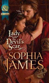 Lady With The Devil s Scar (Mills & Boon Historical)