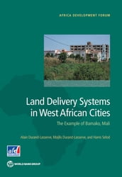 Land Delivery Systems in West African Cities