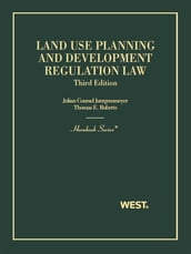 Land Use Planning and Development Regulation Law 3d (Hornbook Series)