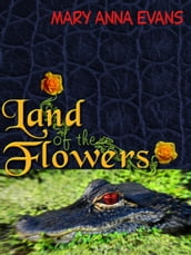 Land of the Flowers