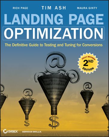 Landing Page Optimization - Tim Ash - Maura Ginty - Rich Page