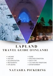 Lapland, Finland Tour Guide