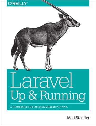 Laravel: Up and Running - Matt Stauffer