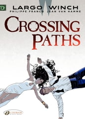 Largo Winch - Volume 15 - Crossing Paths