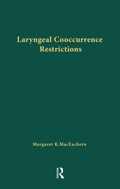 Laryngeal Cooccurrence Restrictions