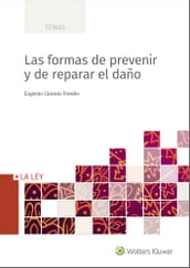 Las formas de prevenir y de reparar el daño