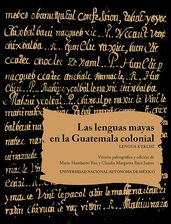 Las lenguas mayas en la Guatemala colonial. Lengua K ekchí