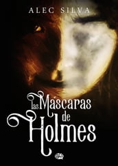 Las máscaras de Holmes