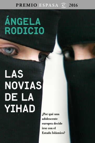 Las novias de la Yihad - Ángela Rodicio