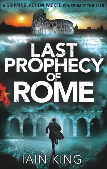 Last Prophecy of Rome - Iain King