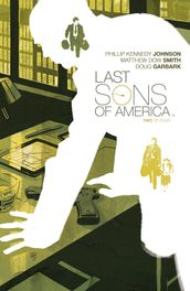 Last Sons of America #2