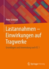 Lastannahmen - Einwirkungen auf Tragwerke