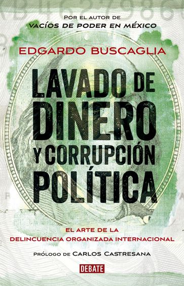 Lavado de dinero y corrupción política - Edgardo Buscaglia