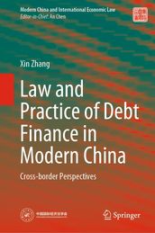 Law and Practice of Debt Finance in Modern China