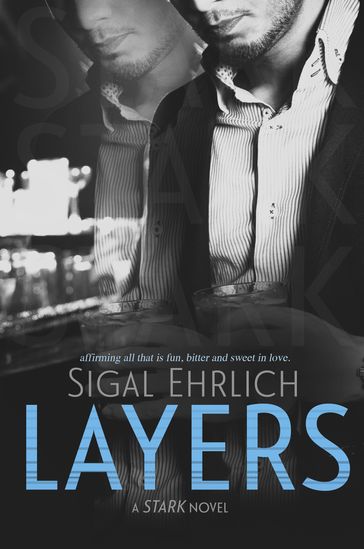 Layers (Stark, #1) - Sigal Ehrlich