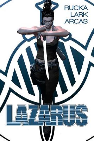 Lazarus Book 1 - Greg Rucka