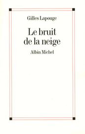 Le Bruit de la neige