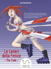 Le Ceneri della Fenice