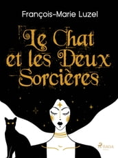 Le Chat et les Deux Sorcières