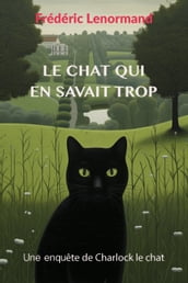 Le Chat qui en savait trop