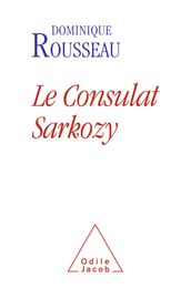 Le Consulat Sarkozy