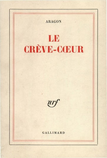 Le Crève-cœur - Louis Aragon