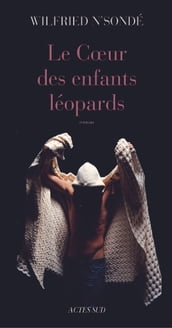 Le Cœur des enfants léopards