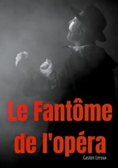 Le Fantôme de l opéra