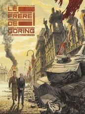 Le Frère de Göring - Tome 02