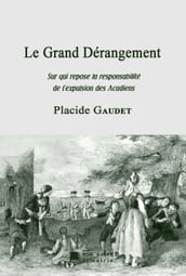 Le Grand Dérangement