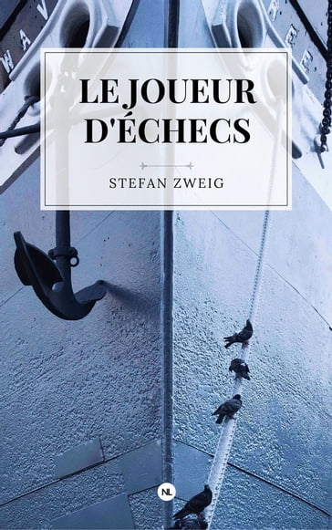 Le Joueur d'échecs - Stefan Zweig