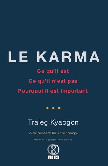 Le Karma - Traleg Kyabgon
