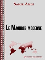 Le Maghreb moderne