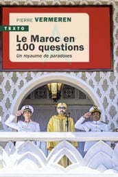 Le Maroc en 100 questions