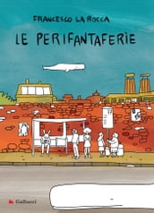 Le Perifantaferìe