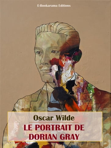 Le Portrait de Dorian Gray - Wilde Oscar