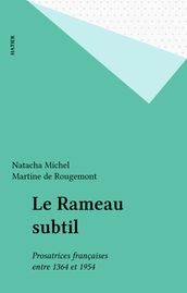 Le Rameau subtil