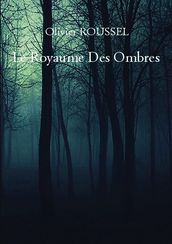 Le Royaume des Ombres