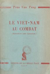 Le Viêt-Nam au combat